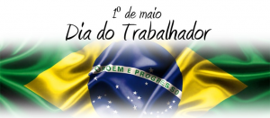 PARABÉNS TRABALHADOR!